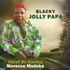 Chief Dr. Emeka Morocco Maduka - Blacky Jolly Papa